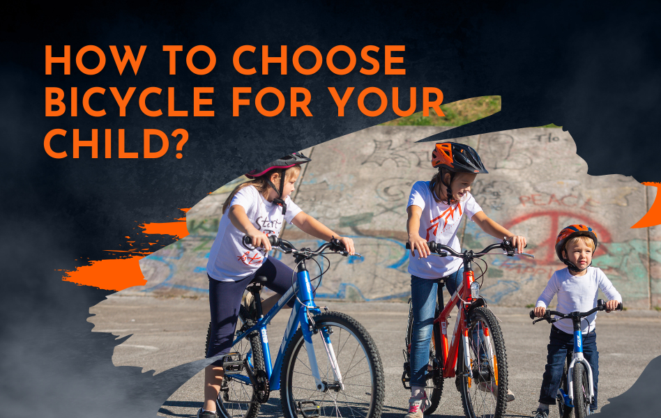 How to choose bicycle for kid
